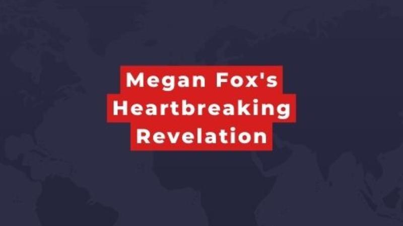 Megan Fox's Heartbreaking Revelation: Miscarriage and Hollywood Abuse