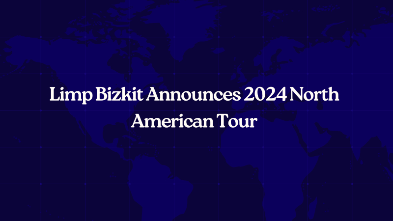 Limp Bizkit Announces 2024 North American Tour