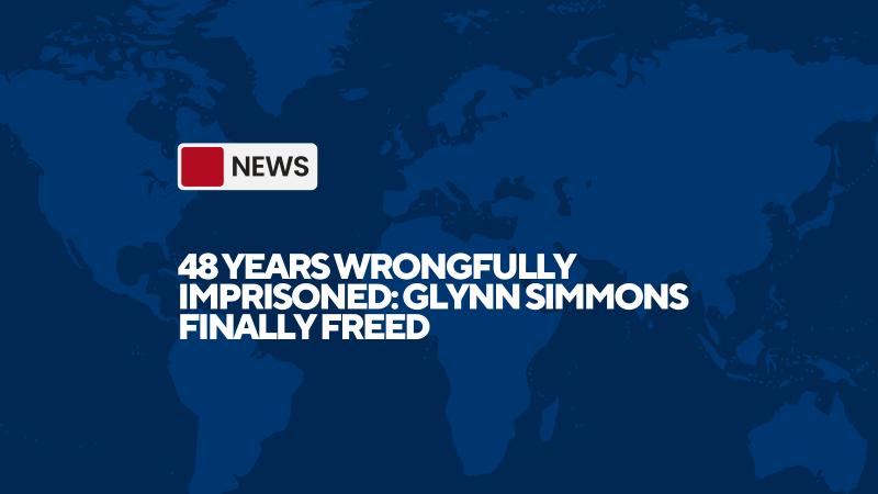 48 Years Wrongfully Imprisoned: Glynn Simmons Finally Freed