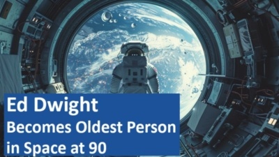 Ed Dwight Becomes Oldest Person in Space at 90