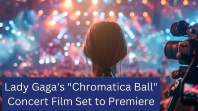 Lady Gaga's "Chromatica Ball" Concert Film Set to Premiere