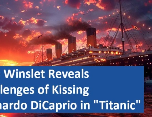 Kate Winslet Reveals Challenges of Kissing Leonardo DiCaprio in “Titanic”