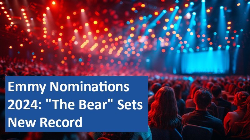 Emmy Nominations 2024: "The Bear" Sets New Record