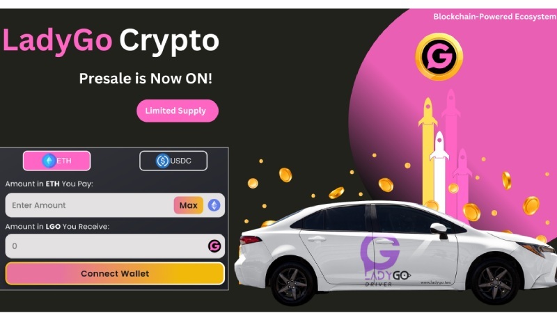 LadyGo Launches Blockchain-Powered Ride-Sharing Platform for Women: Exclusive Pre-Sale Investment Opportunity Now Open