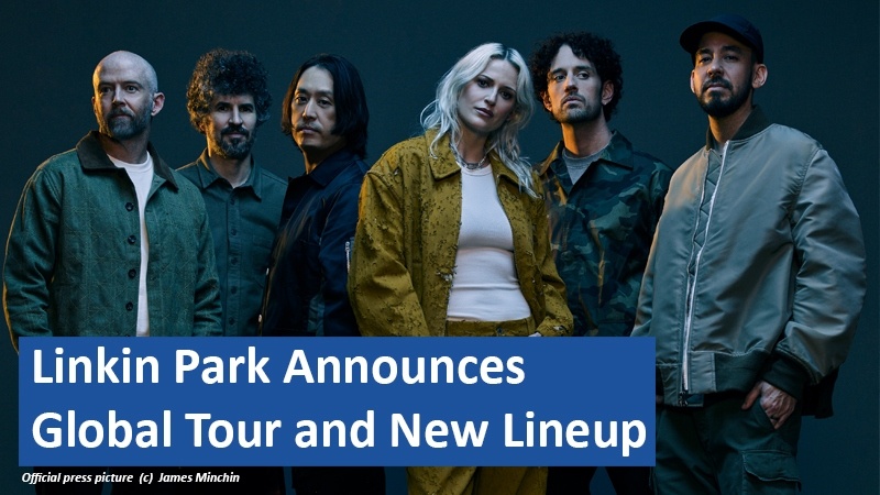 Linkin Park Announces Global Tour and New Lineup