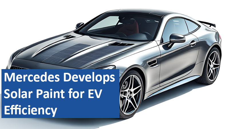 Mercedes Develops Solar Paint for EV Efficiency