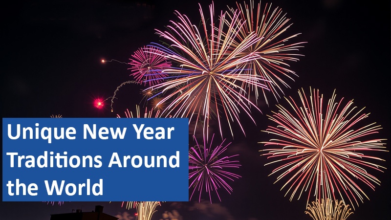 Unique New Year Traditions Around the World