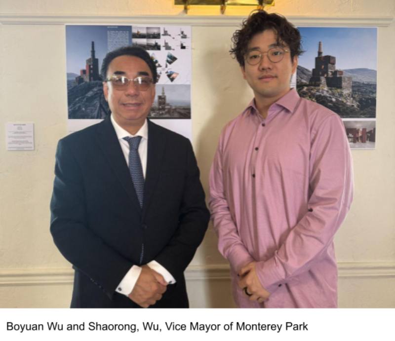 Boyuan Wu’s Architecture Exhibition Opens in Los Angeles: Exploring the Future: Adaptive Reuse / Preuse - Boyuan Wu and Shaorong, Wu, Vice Mayor of Monterey Park