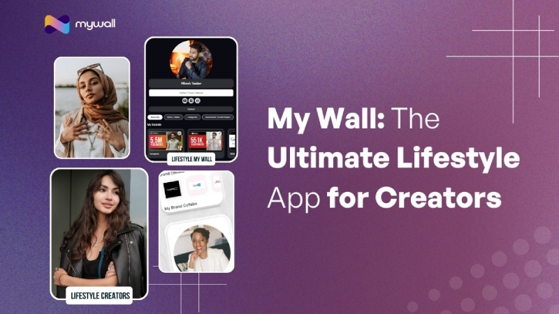 My Wall: The Ultimate Lifestyle App For Creators