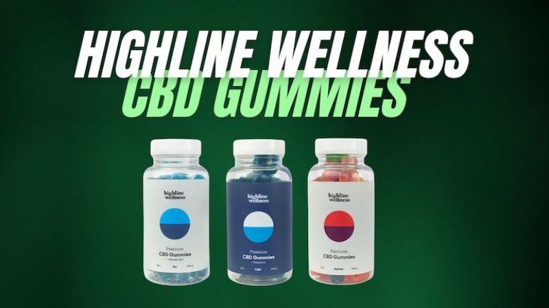 We Reviewed Highline Wellness CBD Gummies - Overhyped or Worth Buying?