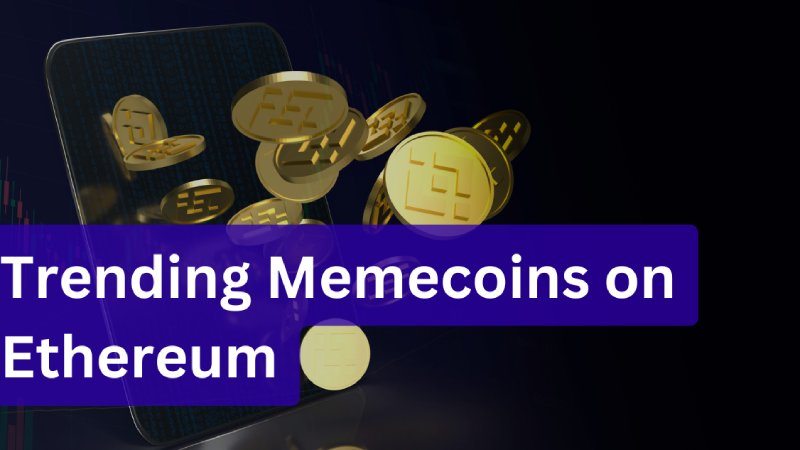 Trending Memecoins on Ethereum: Pepe Coin, Shiba Inu, Gigachad, and DOGE (Department of Government Efficiency)