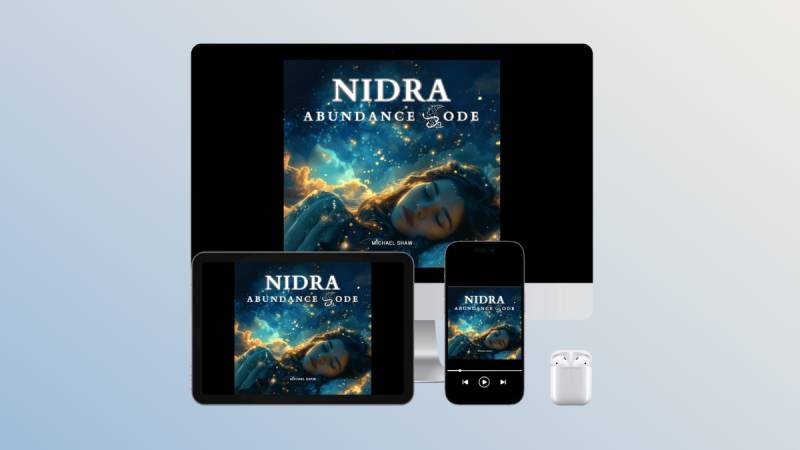 Nidra Abundance Code Reviews 2025: Can This Program Really Improve Sleep And Manifest Abundance?