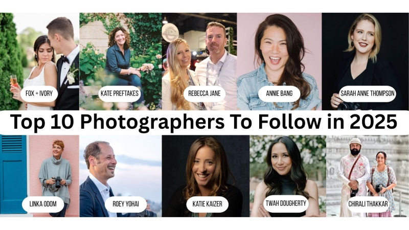 Top 10 Photographers To Follow in 2025