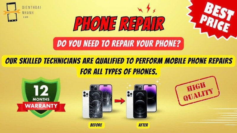 Dien Thoai Nhanh - Trusted & Professional Phone Repair Service