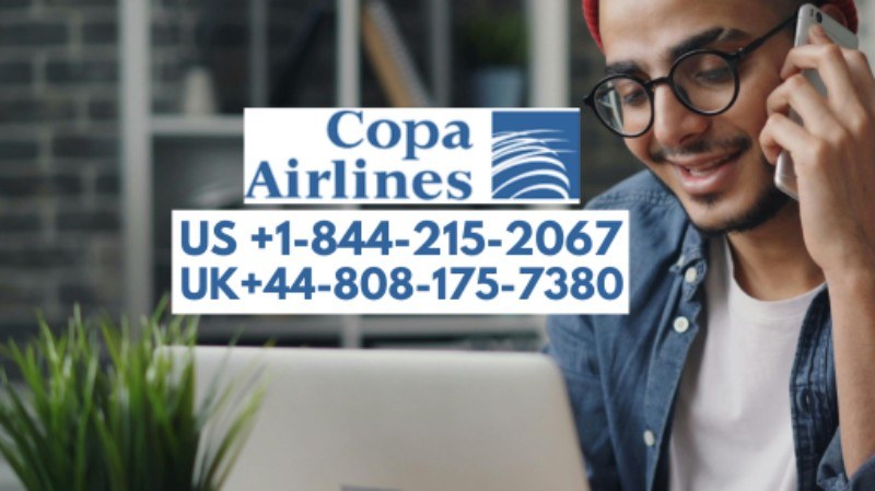 Ultimate Guide to Reach Copa Airlines Customer Service: Get Complete Info